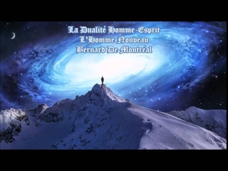 L’homme Nouveau/Dualité Homme-Esprit/Supramental